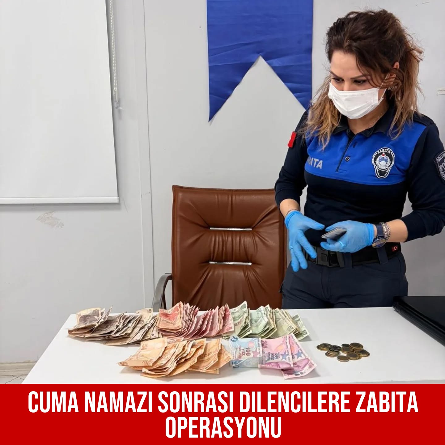Cuma Namazı Sonrası Dilencilere Zabıta Operasyonu