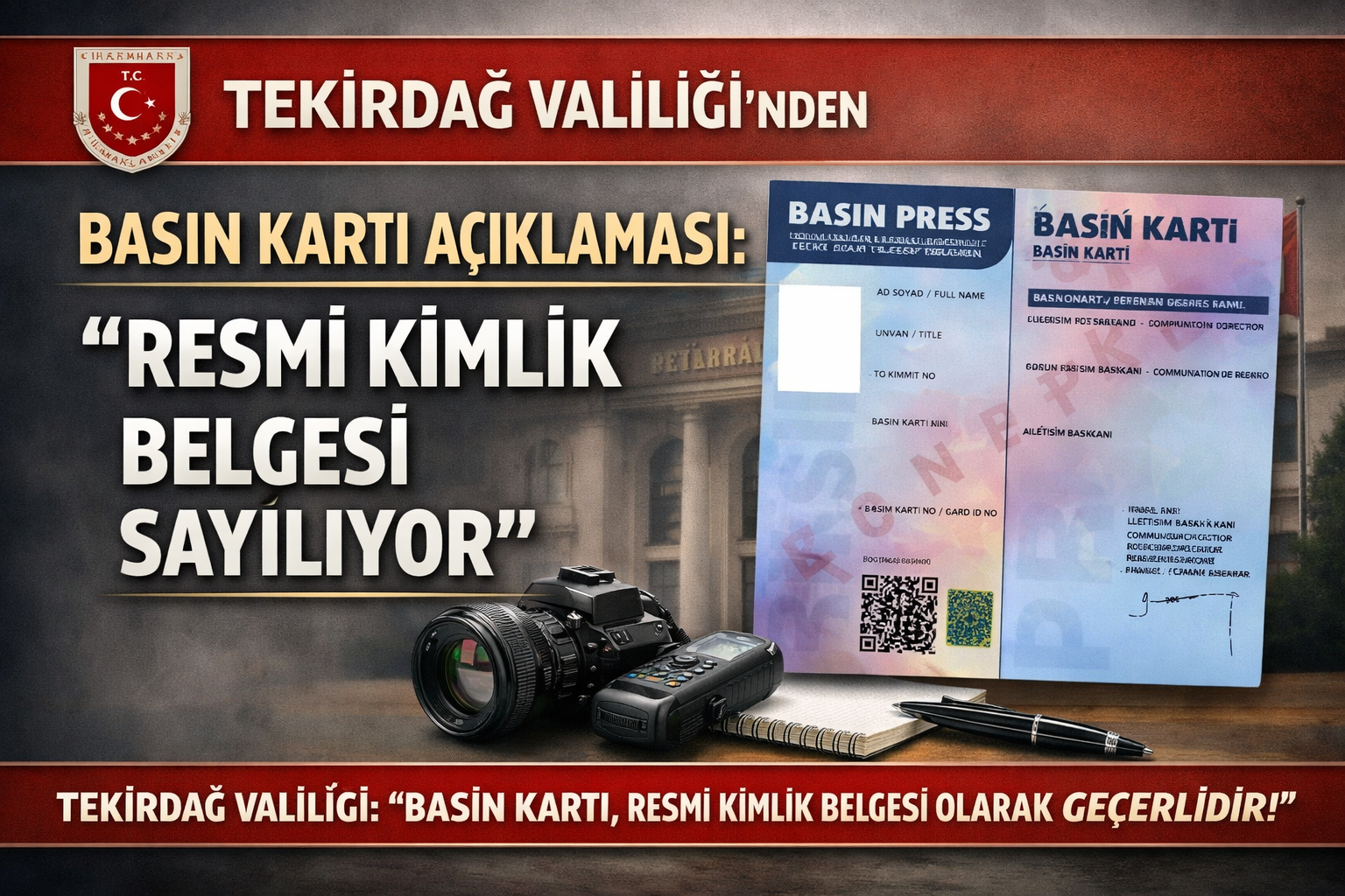 Tekirdağ Valiliği’nden Basın Kartı Açıklaması: “Resmi Kimlik Belgesi Sayılıyor”
