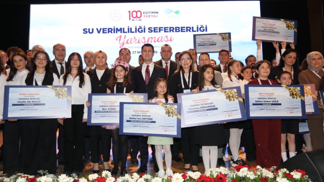 SU VERİMLİLİĞİ SEFERBERLİĞİ YARIŞMASI’NDA ÖDÜLLER, SAHİPLERİNİ BULDU