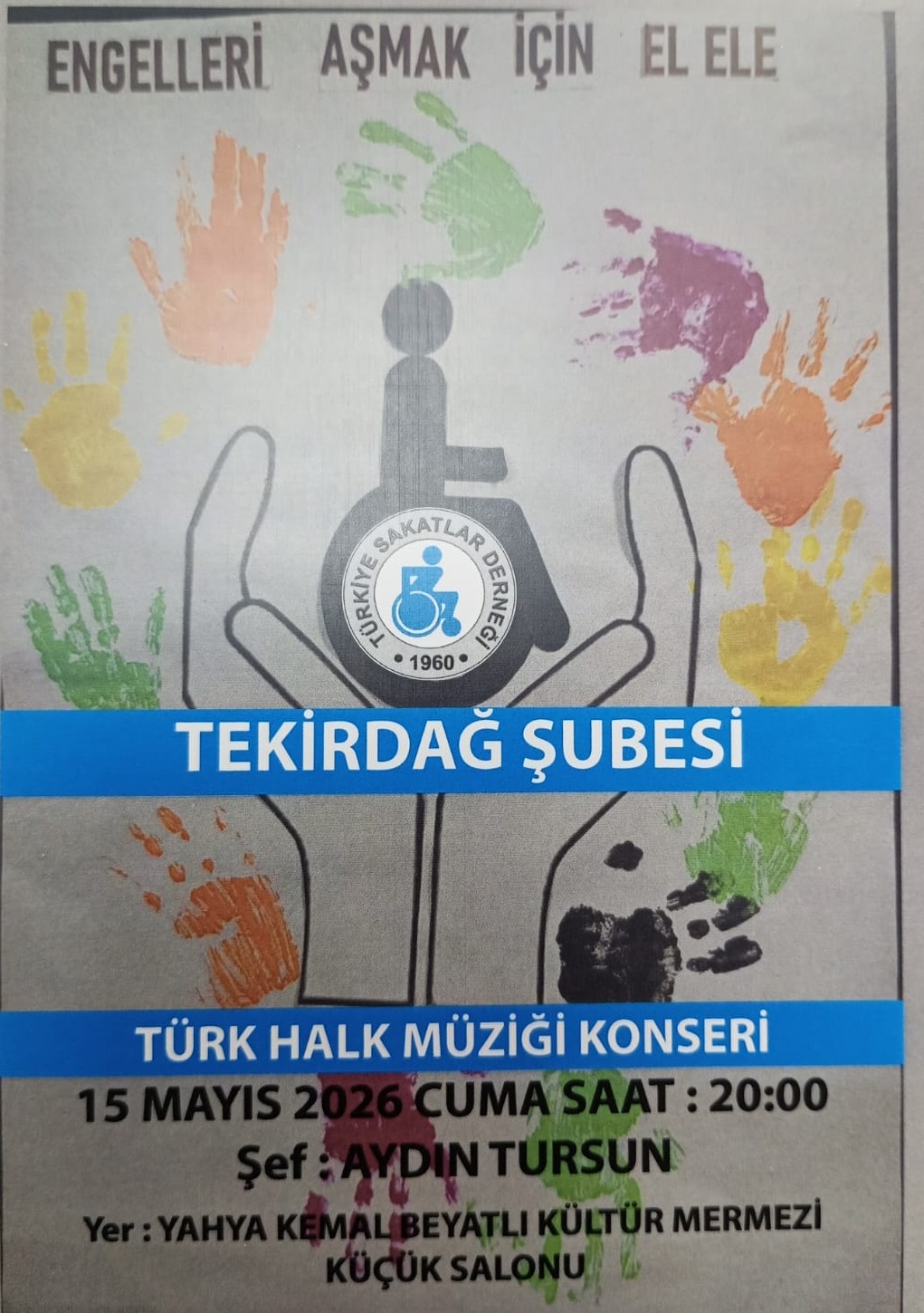 Tekirdağ’da “Engelleri Aşmak İçin El Ele” Konseri Düzenlenecek