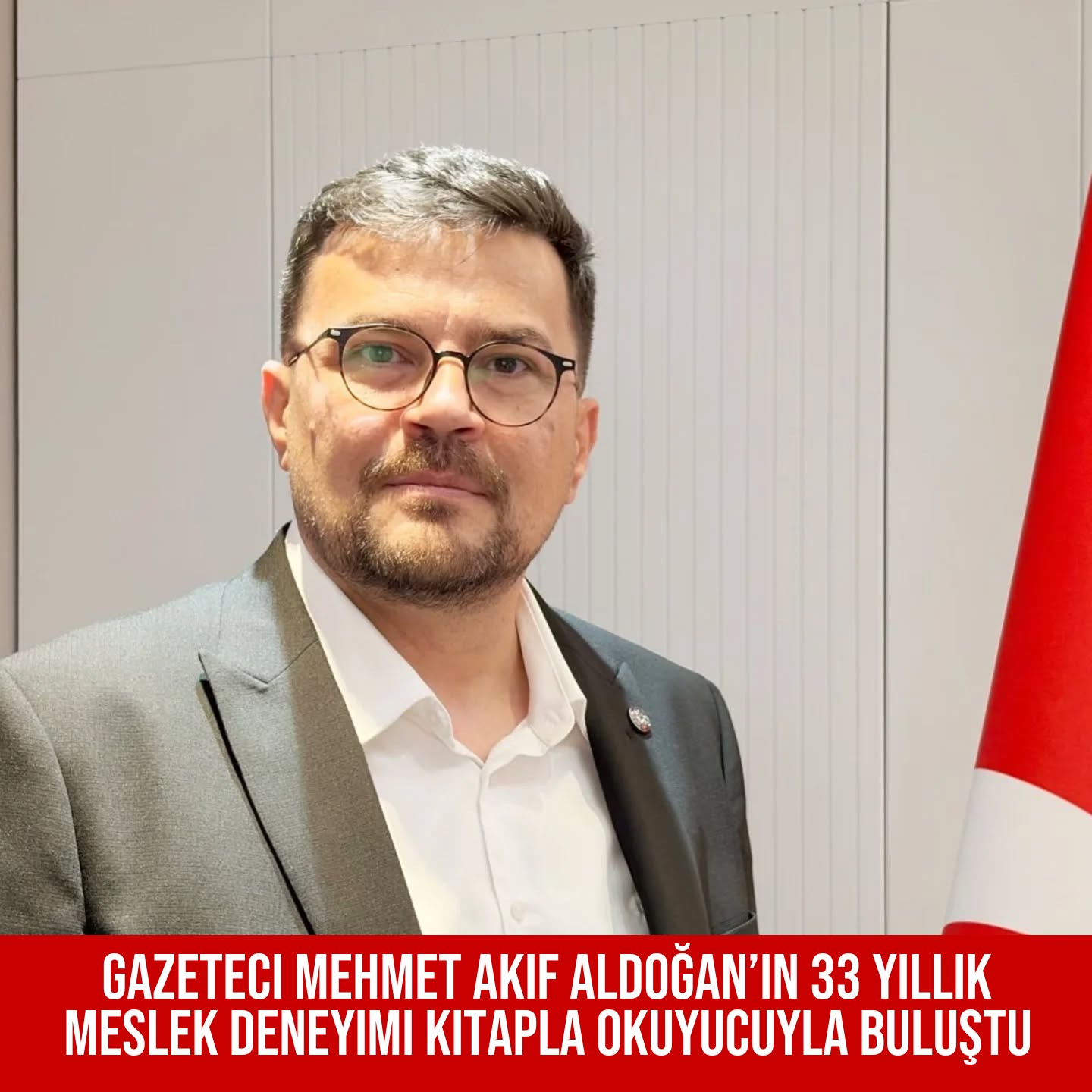 Gazeteci Mehmet Akif Aldoğan’ın 33 Yıllık Meslek Deneyimi Kitapla Okuyucuyla Buluştu